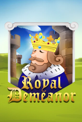 Royal Demeanor бесплатно играть онлайн на сайте Гранд Казино Онлайн